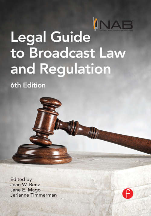 NAB Legal Guide to Broadcast Law and Regulation