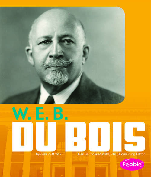 Book cover of W. E. B. Du Bois