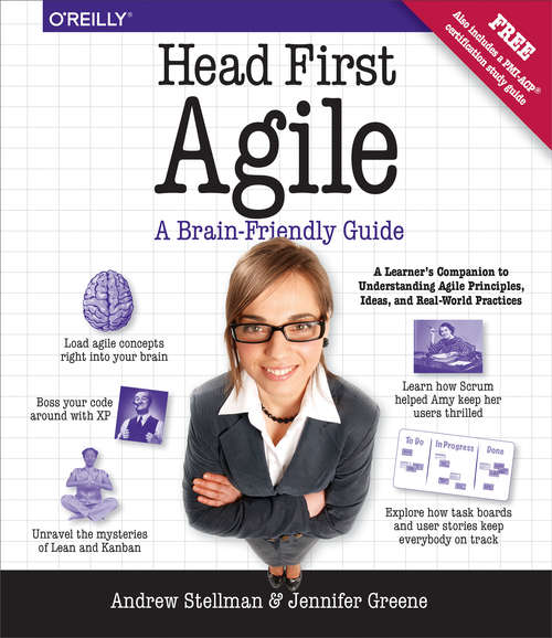 Book cover of Head First Agile: A Brain-Friendly Guide to Agile Principles, Ideas, and Real-World Practices