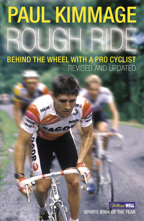 Book cover of Rough Ride: Behind the Wheel with a Pro Cyclist