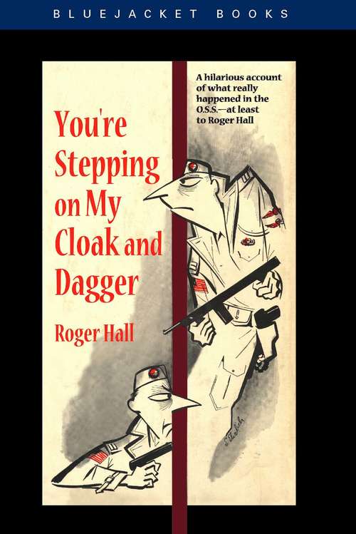 Book cover of You're Stepping on My Cloak and Dagger