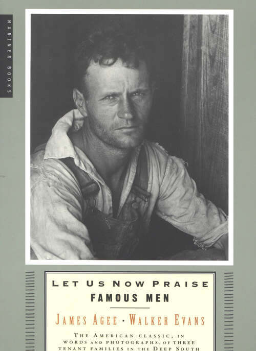Book cover of Let Us Now Praise Famous Men (60) (Penguin Modern Classics Ser.)