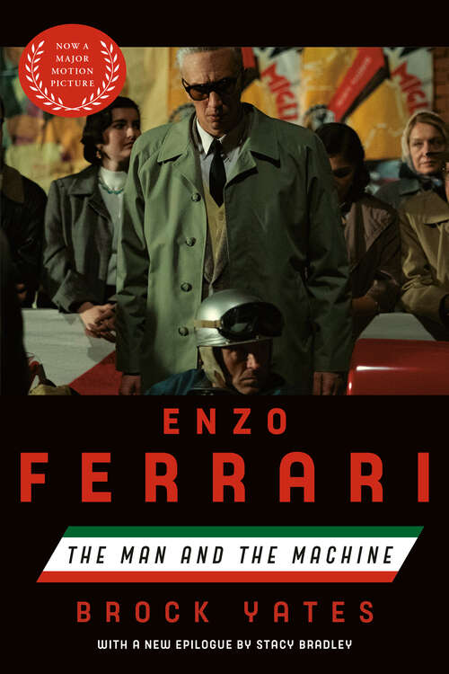 Book cover of Enzo Ferrari (Movie Tie-in Edition): The Man and the Machine