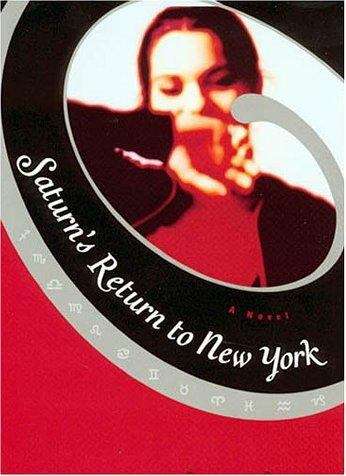 Book cover of Saturn's Return to New York