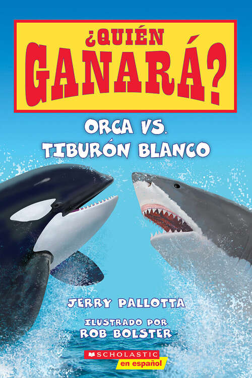 Book cover of Orca vs. Tiburón blanco (¿Quién ganará?)