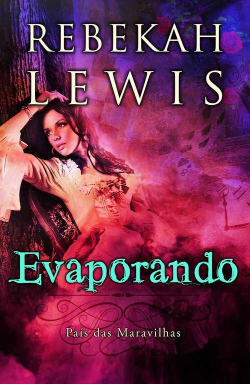 Book cover of Evaporando (País das Maravilhas #1)