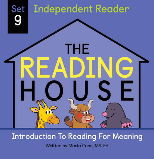 Book cover of The Reading House Set 9: Introduction to Reading for Meaning (The Reading House #9)