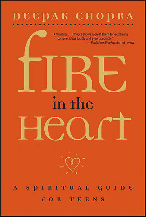 Book cover of Fire in the Heart: A Spiritual Guide for Teens
