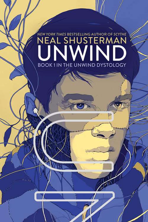 Unwind: Stories From The Unwind World (Unwind Dystology #1)