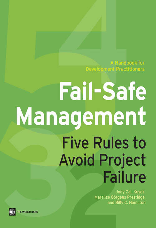 Book cover of Fail-Safe Management: Five Rules to Avoid Project Failure