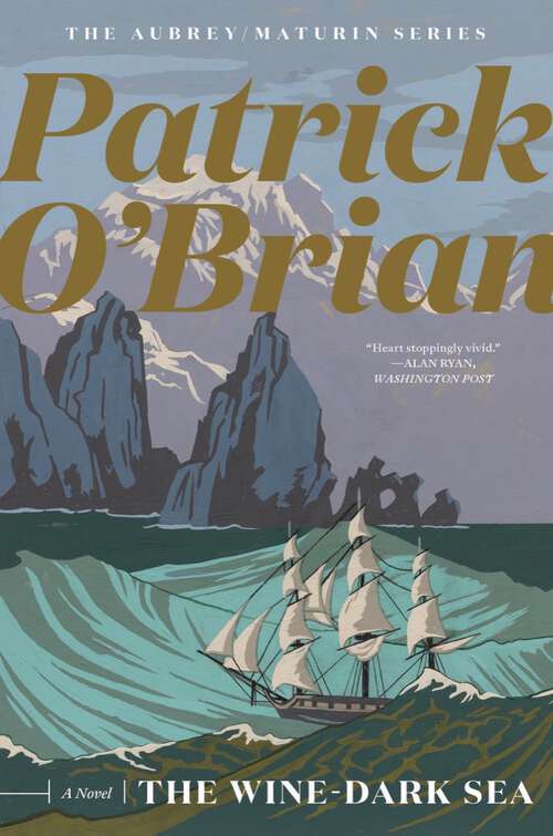 Book cover of The Wine-Dark Sea (Aubrey/Maturin Novels #16)