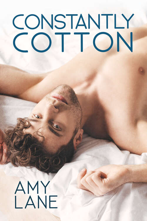 Book cover of Constantly Cotton (The Flophouse #2)