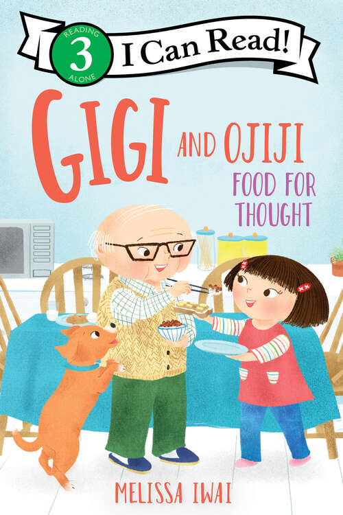 Book cover of Gigi and Ojiji: Food for Thought (I Can Read Level 3)