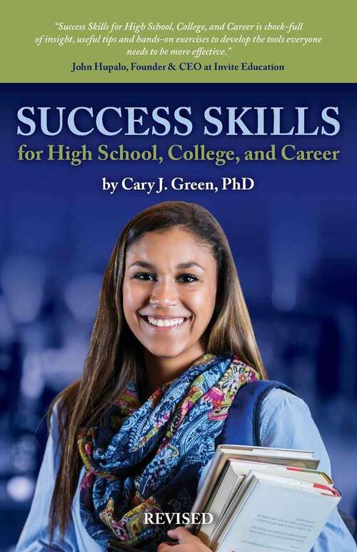 Book cover of Success Skills for High School, College, and Career (Revised Edition)