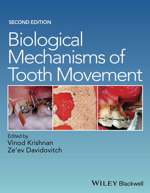 Book cover of Biological Mechanisms of Tooth Movement