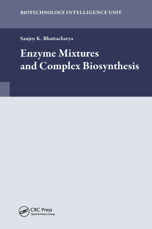 Book cover of Enzyme Mixtures and Complex Biosynthesis