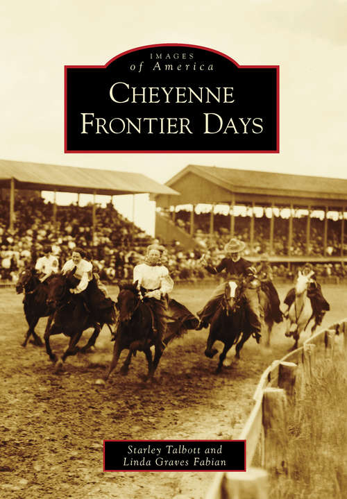 Book cover of Cheyenne Frontier Days