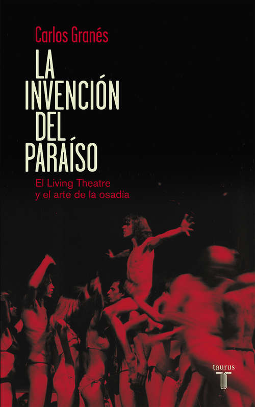 Book cover of La invención del paraíso