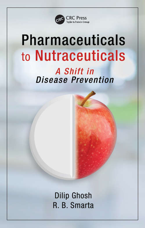 Book cover of Pharmaceuticals to Nutraceuticals: A Shift in Disease Prevention