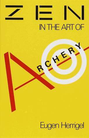 Book cover of Zen in the Art of Archery