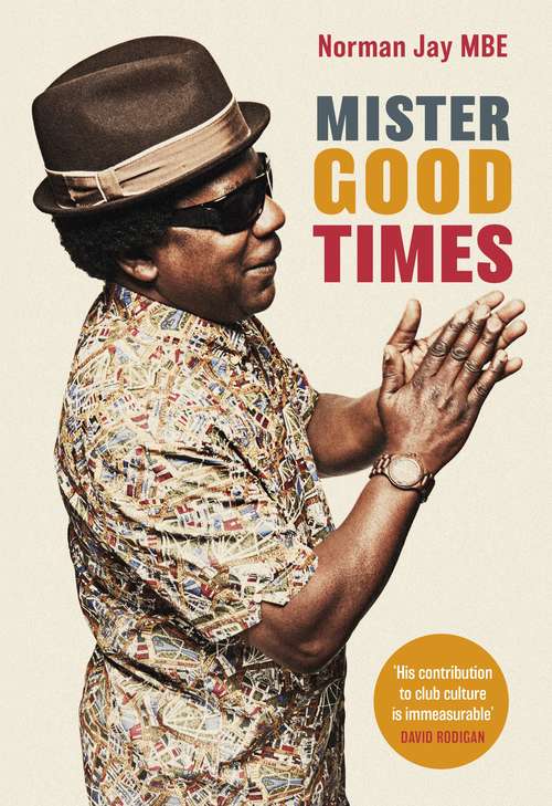 Book cover of Mister Good Times