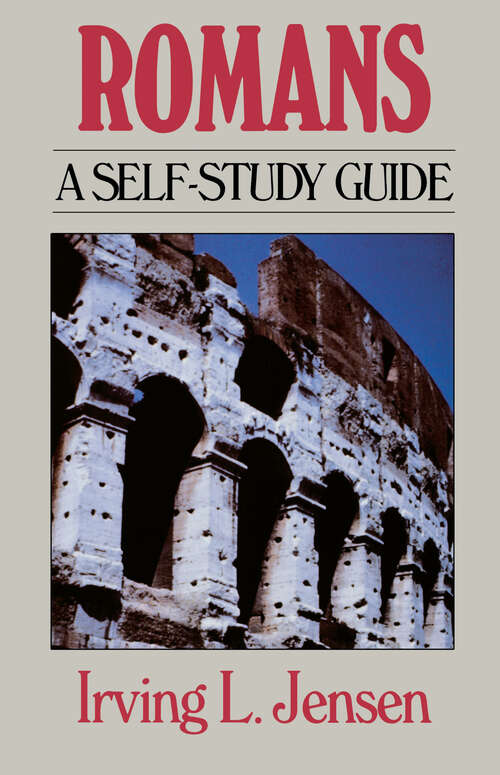 Romans- Jensen Bible Self Study Guide (Jensen Bible Self-Study Guide Series)