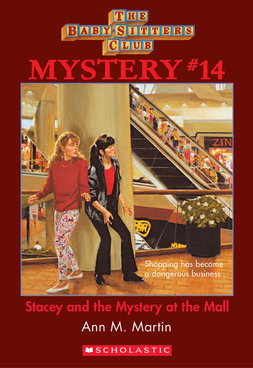 Book cover of The Baby-Sitters Club Mystery #14: Stacey and the Mystery At the Mall (The Baby-Sitters Club Mysteries #14)