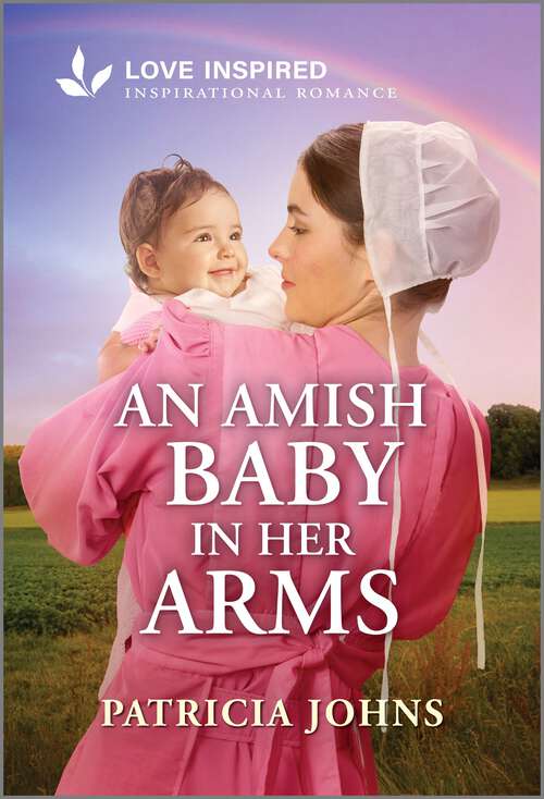 Book cover of An Amish Baby in Her Arms: An Uplifting Inspirational Romance (Original) (Amish Chocolate Shop Brides)