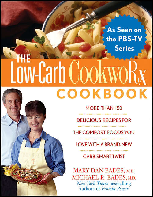 Book cover of The Low-Carb CookwoRx Cookbook