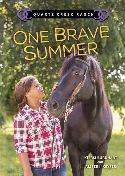Book cover of One Brave Summer (Quartz Creek Ranch)