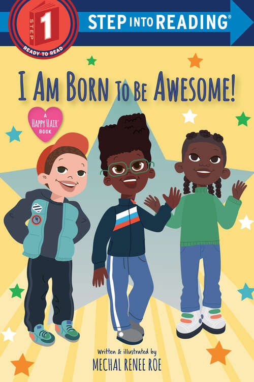 Book cover of I Am Born to Be Awesome! (Step into Reading)