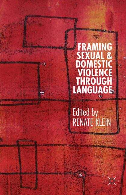 Framing Sexual and Domestic Violence through Language