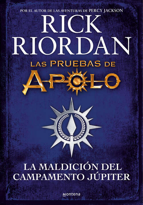 Book cover of La maldición del Campamento Júpiter (Las pruebas de Apolo) (Las pruebas de Apolo: Volumen)