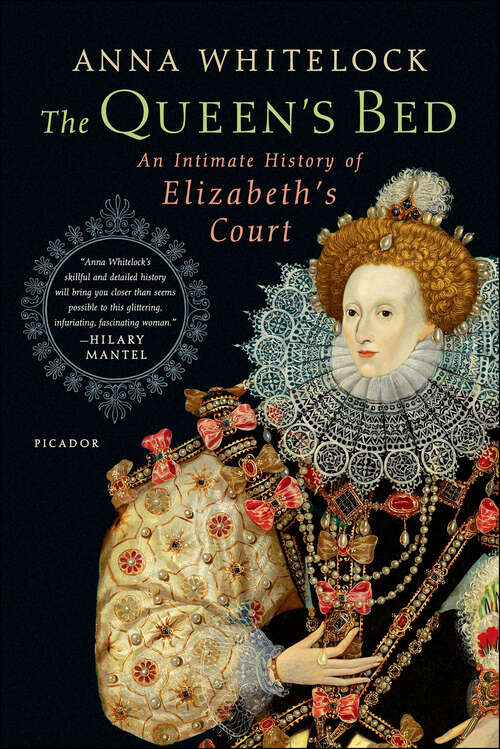 Book cover of The Queen's Bed: An Intimate History of Elizabeth's Court