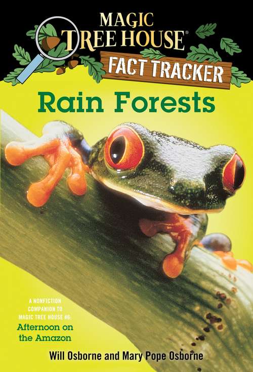 Book cover of Magic Tree House Fact Tracker #5: Rain Forests