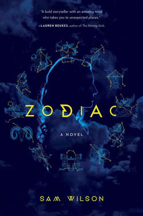 Zodiac: A Novel