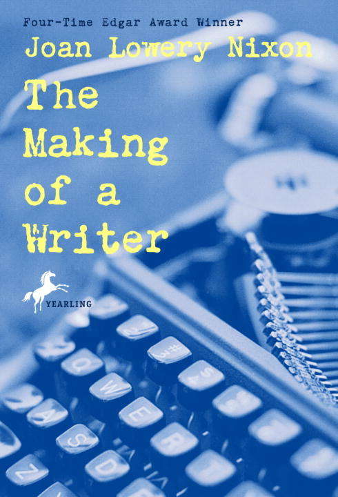 Book cover of The Making of a Writer