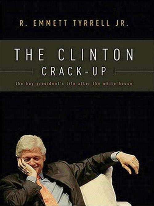 Book cover of The Clinton Crack-Up