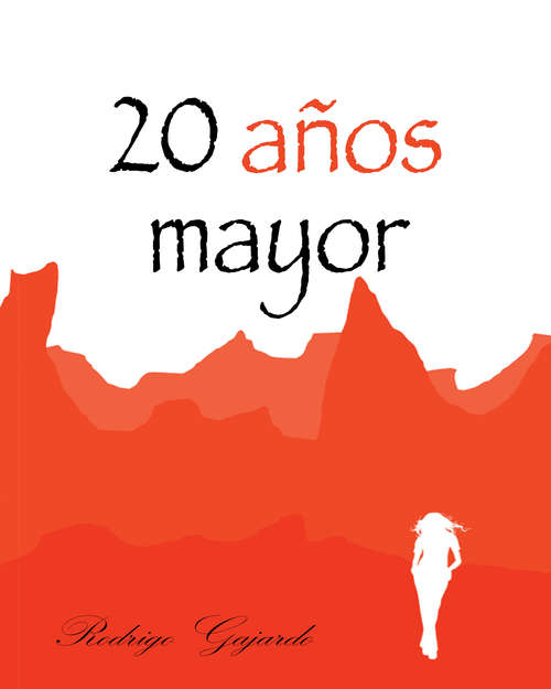 Book cover of 20 años mayor