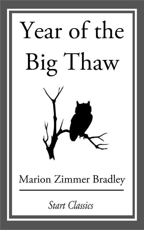 Book cover of Year of the Big Thaw
