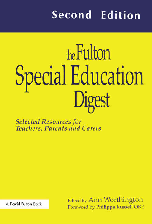 Book cover of The Fulton Special Education Digest: Selected Resources for Teachers, Parents and Carers (2)