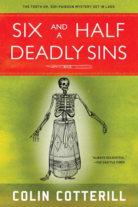 Book cover of Six and a Half Deadly Sins (A Dr. Siri Paiboun Mystery #10)