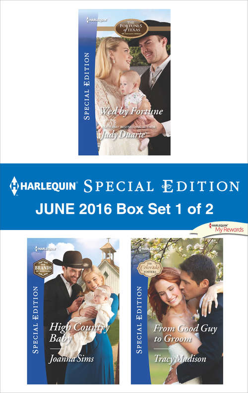 Harlequin Special Edition June 2016 Box Set 1 of 2