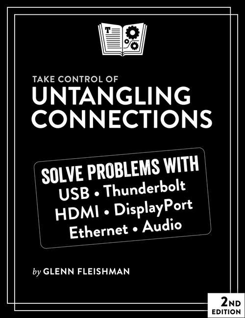 Book cover of Take Control of Untangling Connections