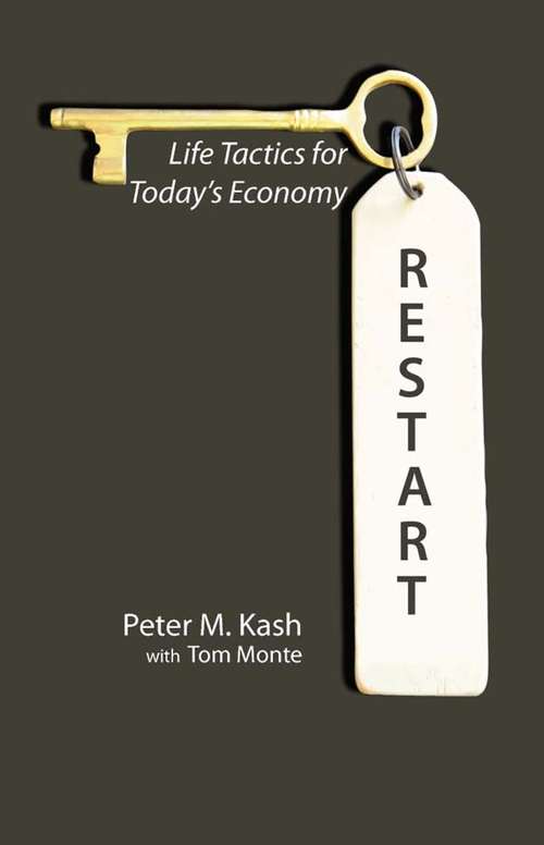 Restart: Life Tactics for Today's Economy