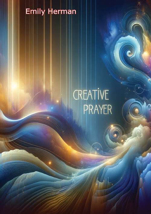 Book cover of Creative Prayer