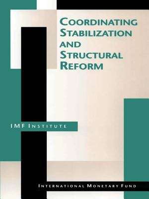 Coordinating Stabilization and Structural Reform