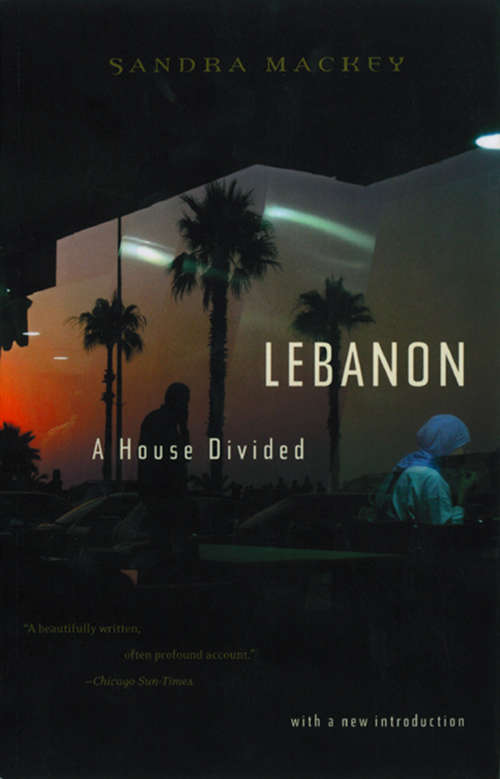 Book cover of Lebanon: A House Divided