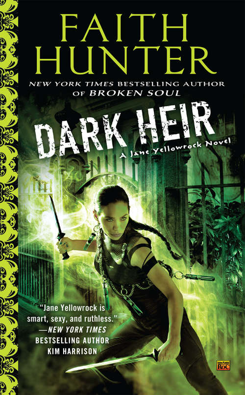 Dark Heir: A Jane Yellowrock Novel (Jane Yellowrock #9)