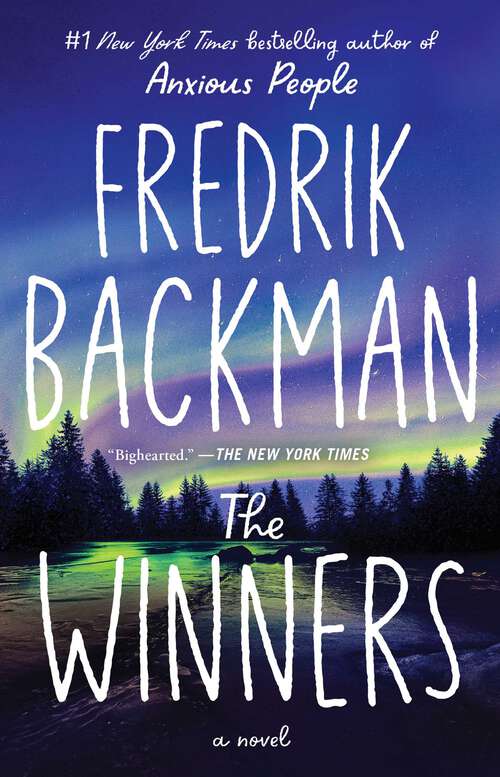 Book cover of The Winners: A Novel (Beartown Series)